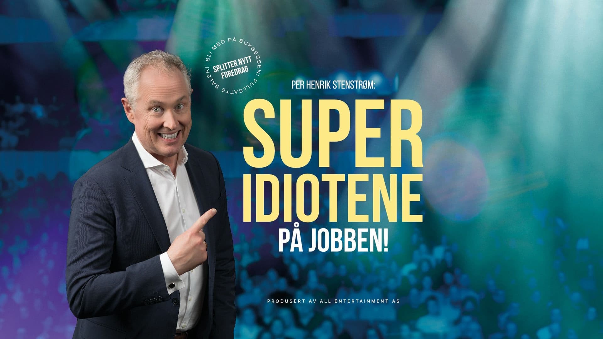 Super Idiotene på Jobben - Per Henrik Stenstrøm